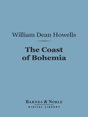 cover image of The Coast of Bohemia (Barnes & Noble Digital Library)